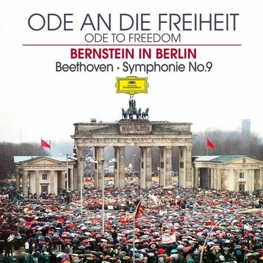 Ludwig Van Beethoven/Leonard Bernstein - Symphonie No.9, Ode An Die Freiheit = Ode To Freedom (Bernstein In Berlin, 180gr)