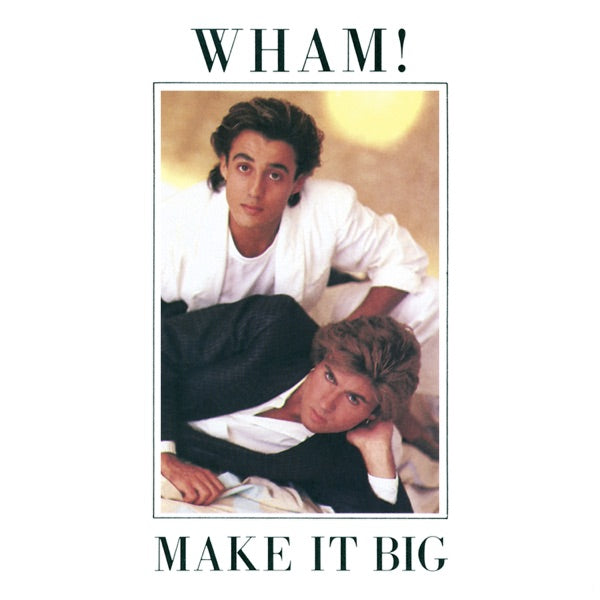 Wham! - Make It Big (180gr)