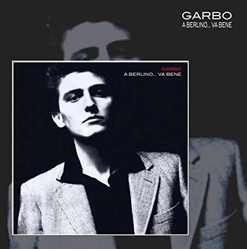 Garbo - A Berlino... Va Bene (180gr)