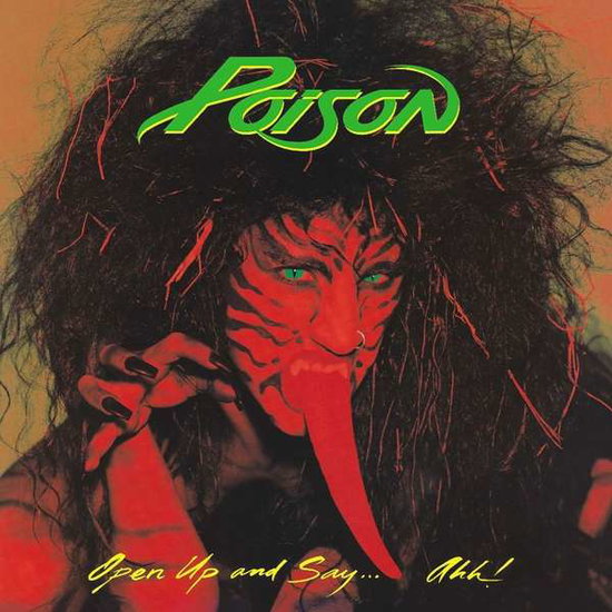 Poison - Open Up And Say...Ahh! (180gr)