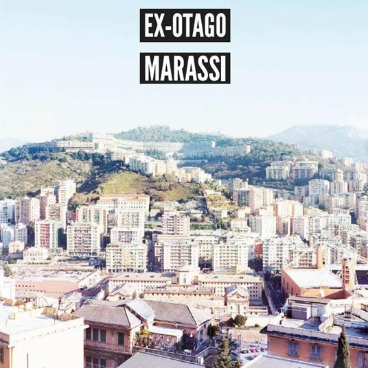 Ex-Otago - Marassi (180gr)