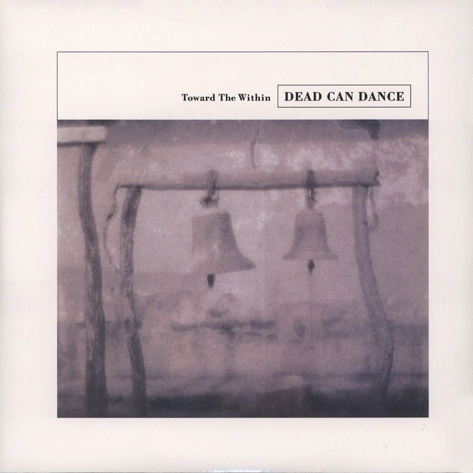 Dead can dance - Toward The Within (2LP, 180gr)