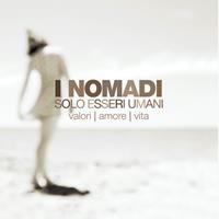 Nomadi - Solo Esseri Umani (180gr)