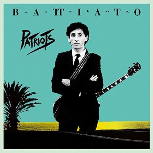 Franco Battiato - Patriots (40Th Ann, 180gr)