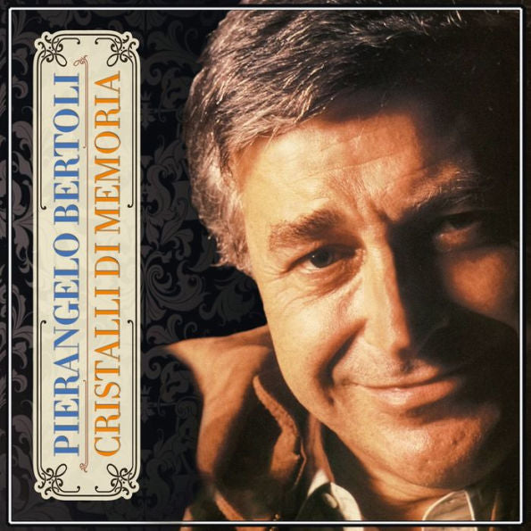 Pierangelo Bertoli - Cristalli Di Memoria (180gr)