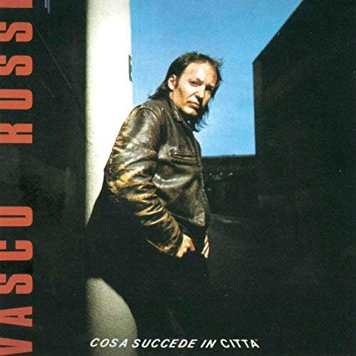 Vasco Rossi - Cosa Succede In Città (180gr)