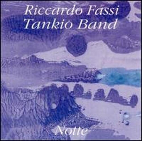 Riccardo Fassi Tankio Band - Notte (CD, Album)