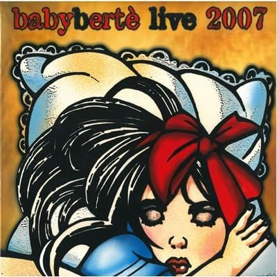 Loredana Bertè - Baby Bertè-Live 2007 (180gr)