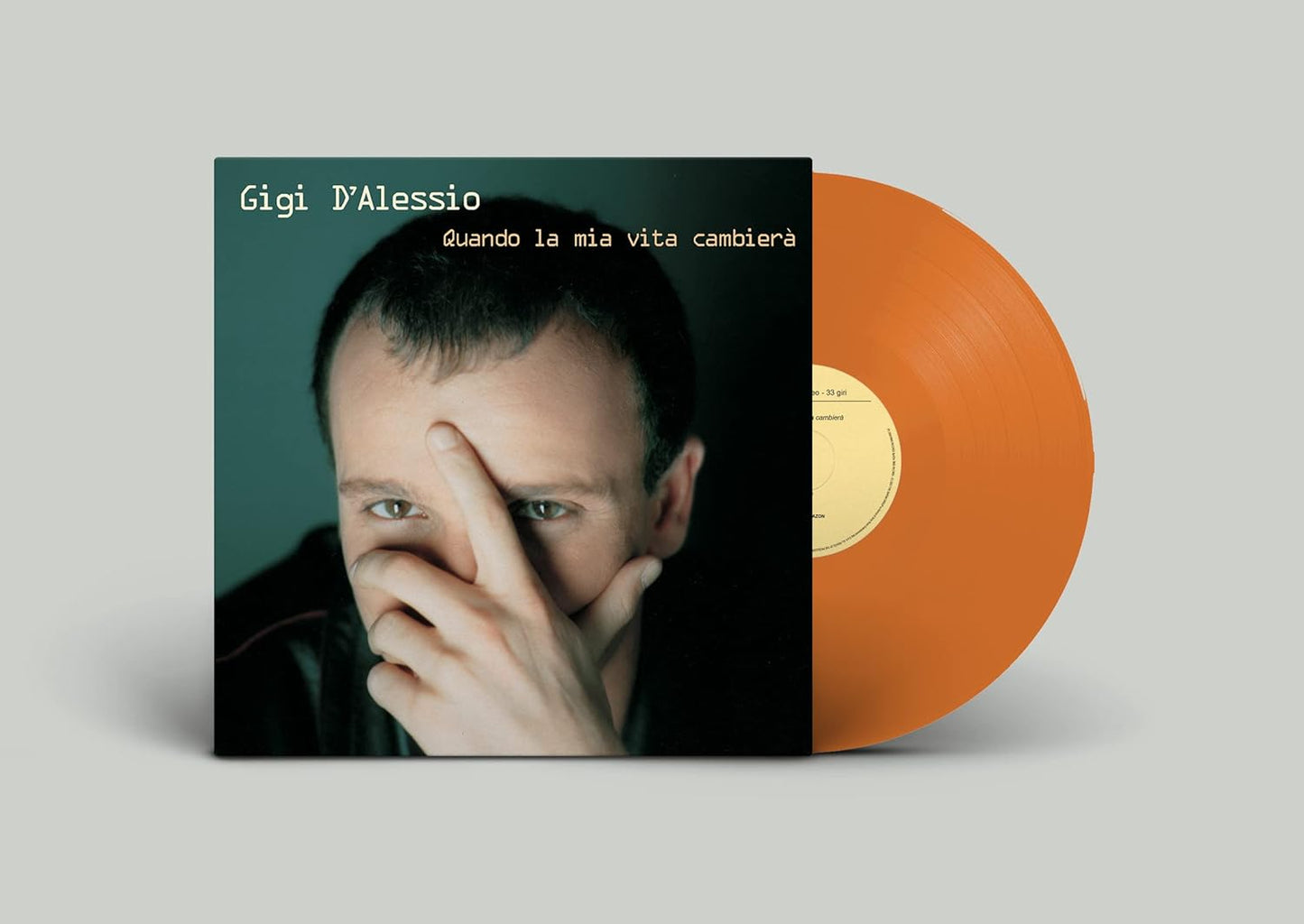 Gigi D'Alessio - Quando La Mia Vita Cambierà (LTD, Arancione, 180gr)