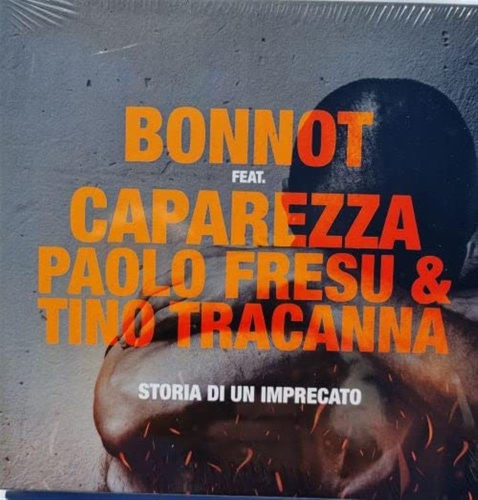 Bonnot - Storia Di Un Imprecato (Arancione, 7")