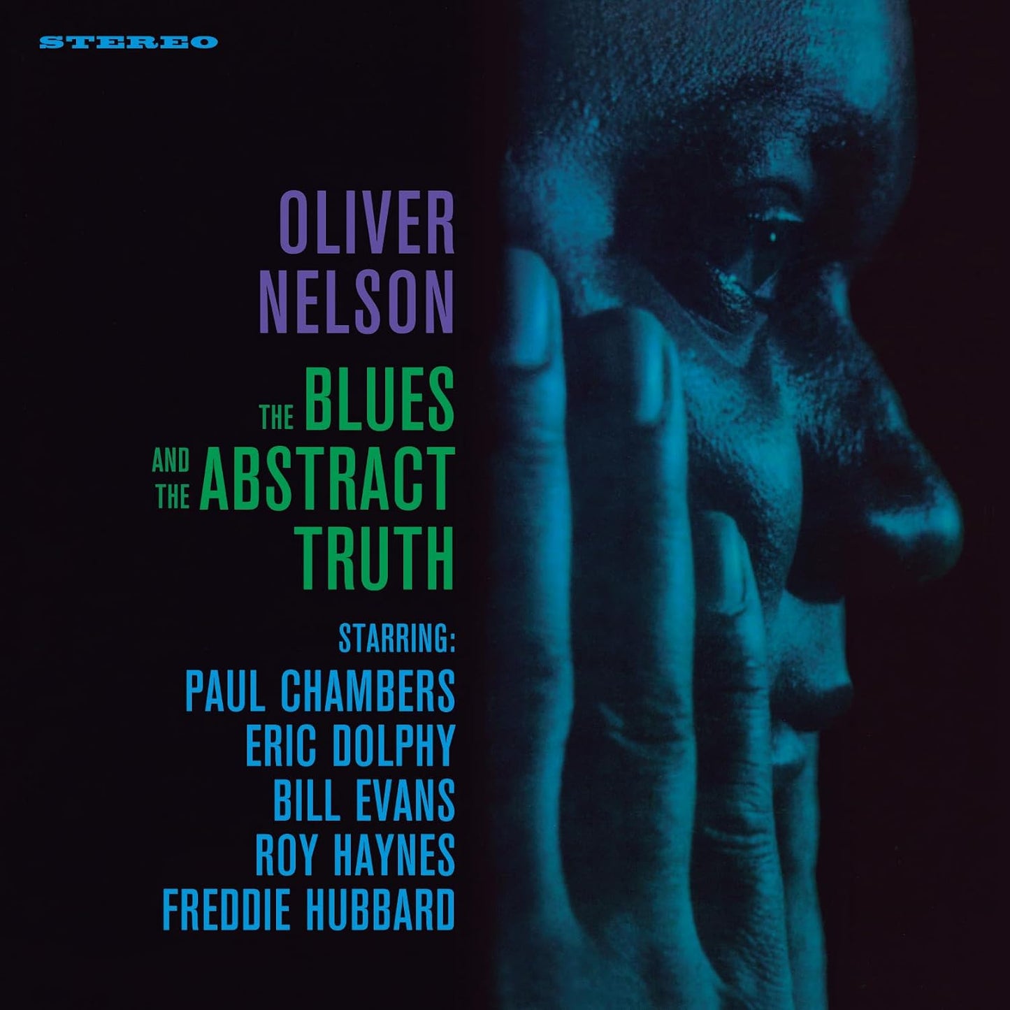 Oliver Nelson - The Blues And The Abstract Truth (180gr)