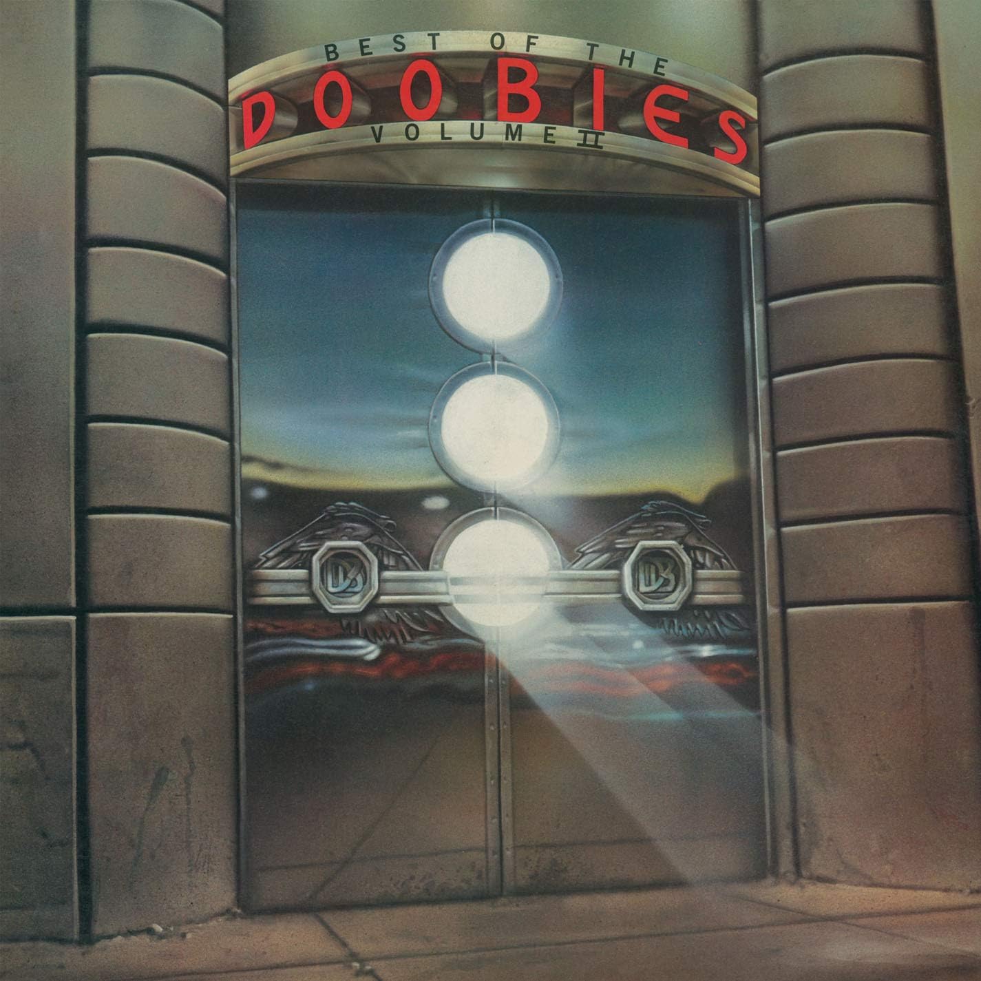 Doobie Brothers - Best Of The Doobies Volume II (180gr)