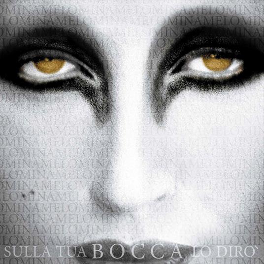 Mina - Sulla Tua Bocca Lo Dirò (180gr)