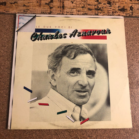 Charles Aznavour - Le Due Voci Di Charles Aznavour (LP, Comp)