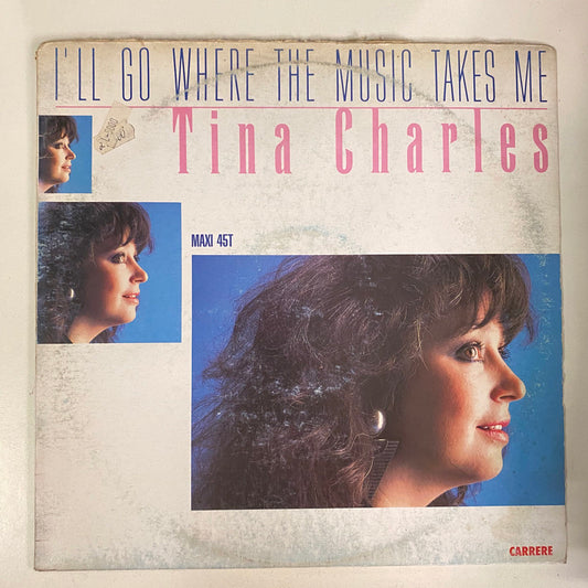 Tina Charles - I'll Go Where Your Music Takes Me (12", Maxi)