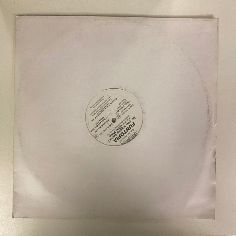 Funtopia feat. Jimi Polo - Do You Wanna Know? (2x12")