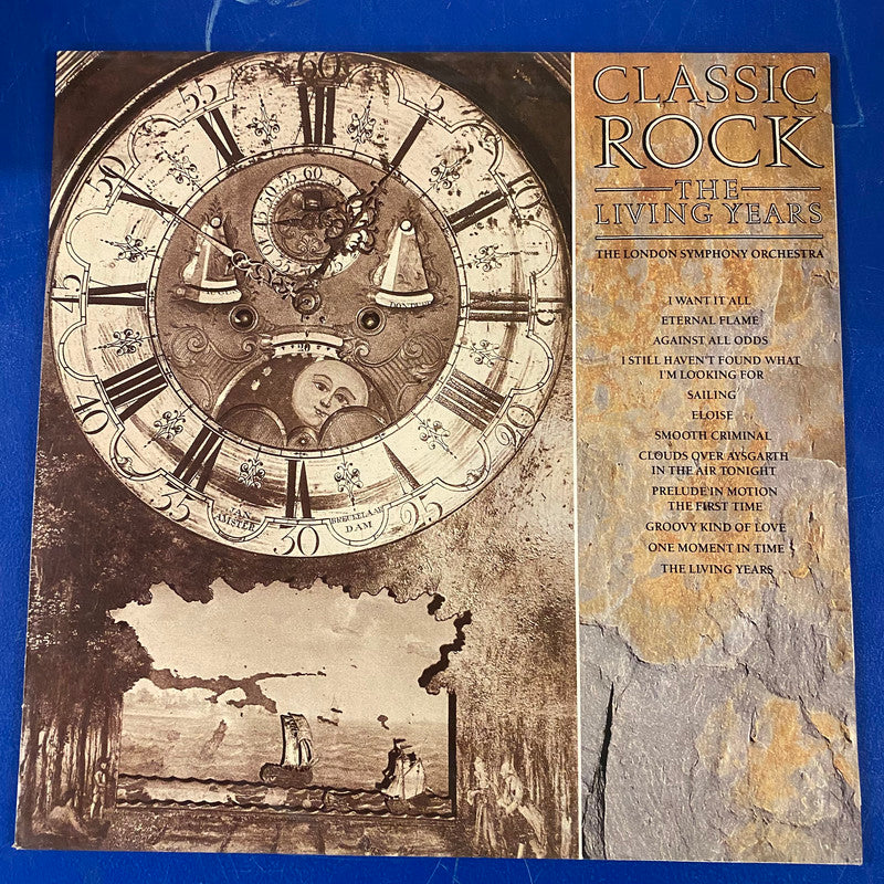 The London Symphony Orchestra With The Royal Choral Society - Classic Rock - The Living Years (LP, Album)