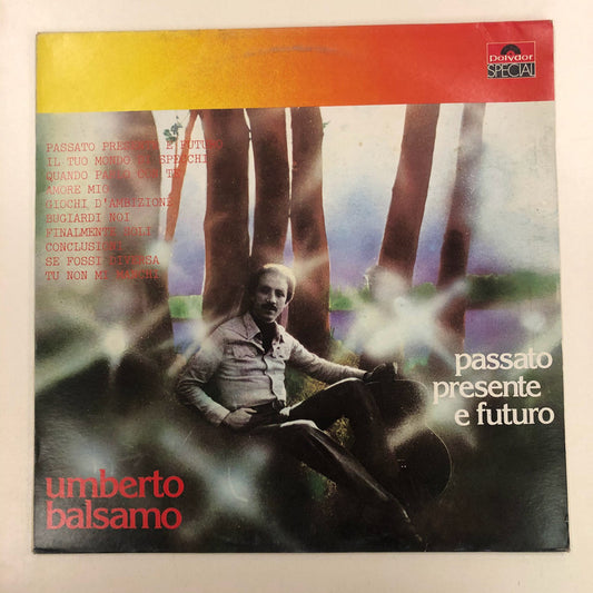Umberto Balsamo - Passato Presente E Futuro (LP, Album, RE)
