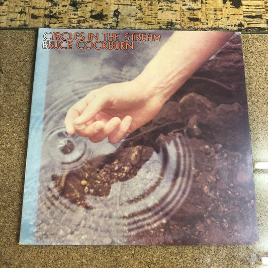 Bruce Cockburn - Circles In The Stream (2xLP, Album, Gat)