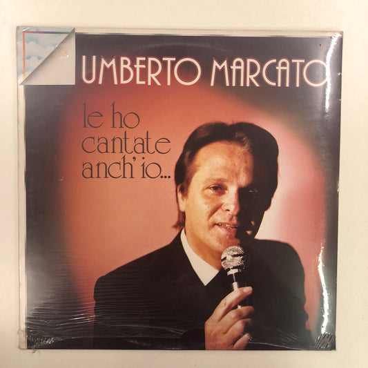 Umberto Marcato - Le Ho Cantate Anche Io (LP)