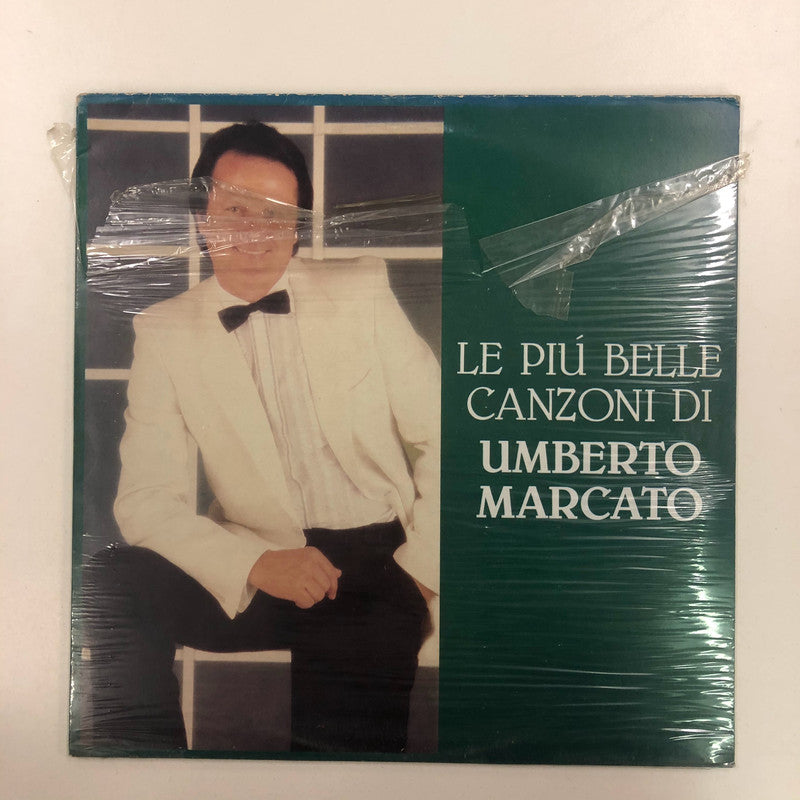 Umberto Marcato - Le Più Belle Canzoni Di Umberto Marcato (LP, Comp)