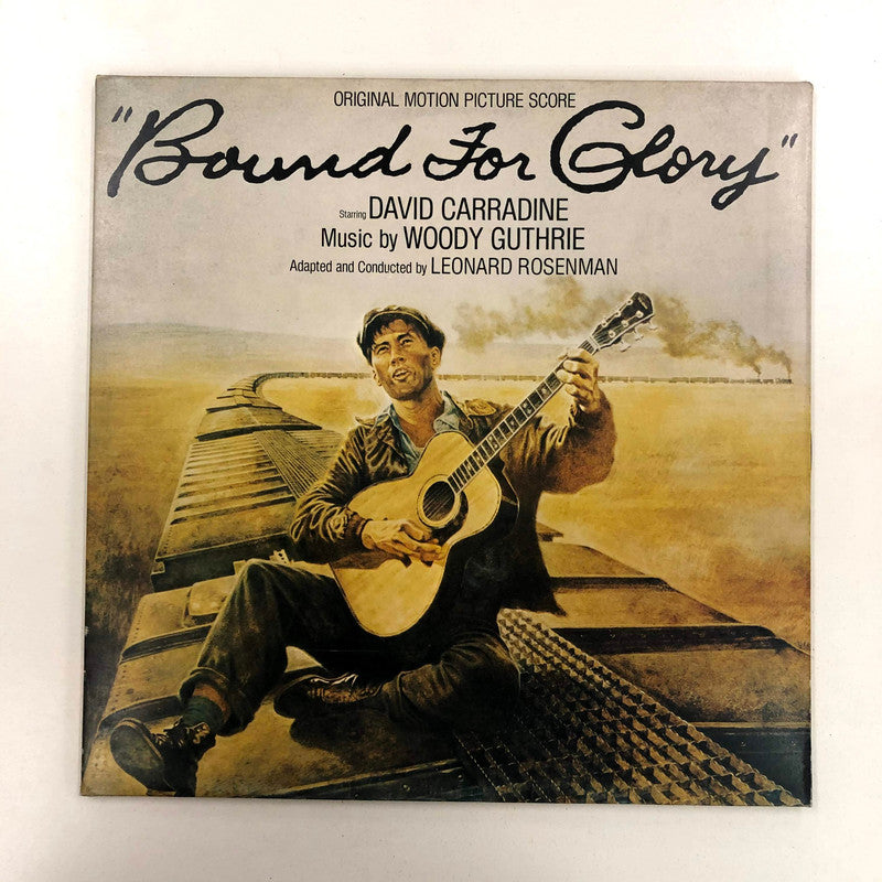 Woody Guthrie, Leonard Rosenman, David Carradine - Bound For Glory - Original Motion Picture Score (LP, Album)