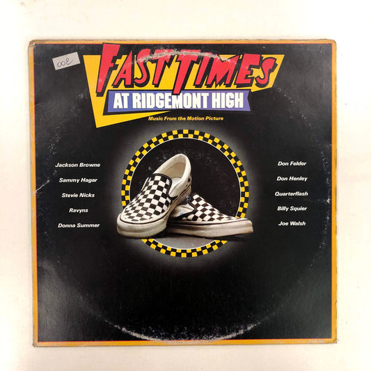 Various - Fast Times At Ridgemont High • Music From The Motion Picture (LP)