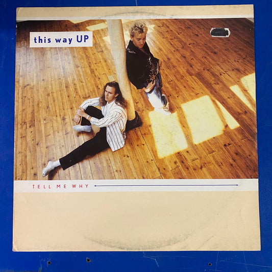 This Way Up - Tell Me Why (12")