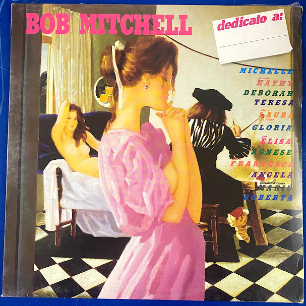 Bob Mitchell - "Dedicato A:" (LP, Album)