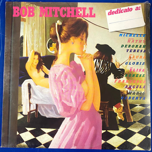 Bob Mitchell - "Dedicato A:" (LP, Album)