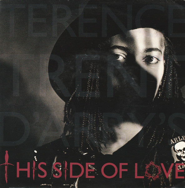 Terence Trent D'Arby - This Side Of Love (7", Single)