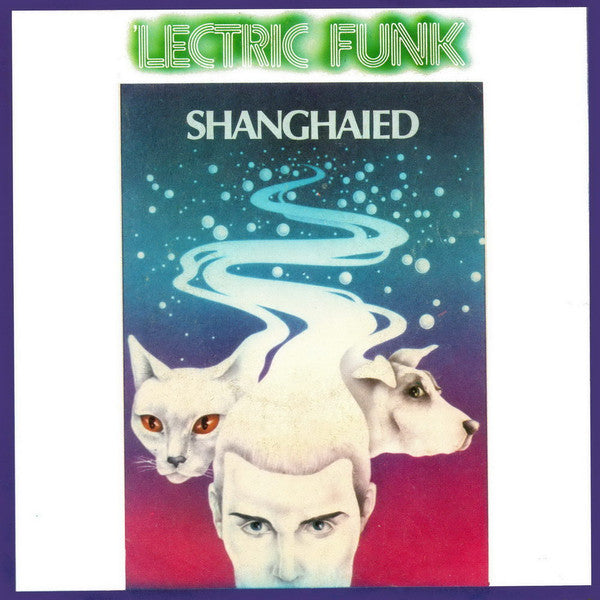 Lectric Funk - Shanghaied (7", Single)