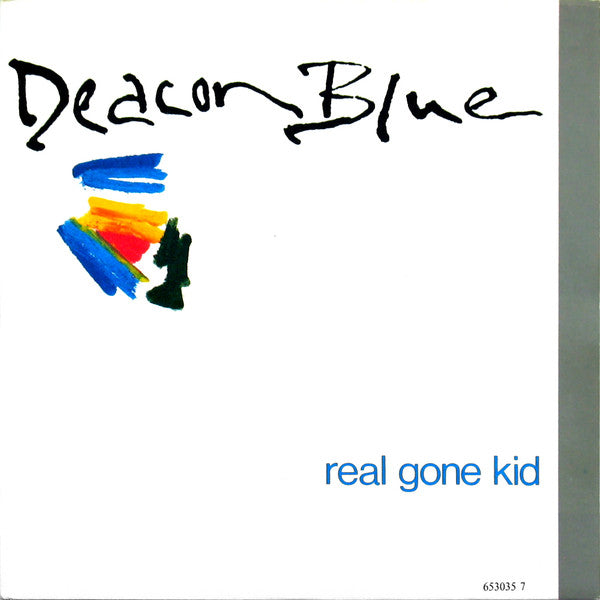 Deacon Blue - Real Gone Kid (7", Single)