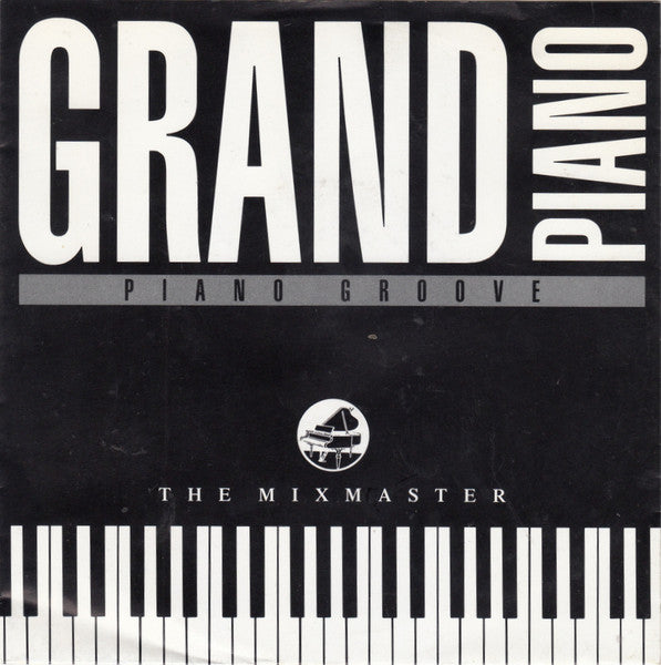 The Mixmaster - Grand Piano (7", Single, Bla)