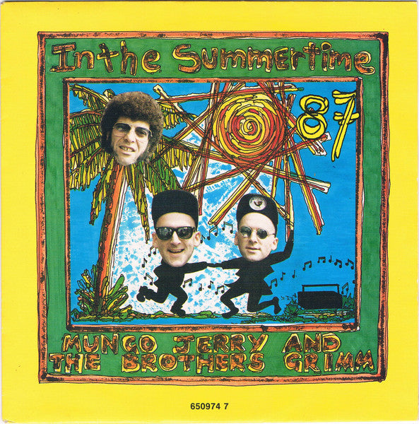 Mungo Jerry & The Brothers Grimm - In The Summertime (7", Single)