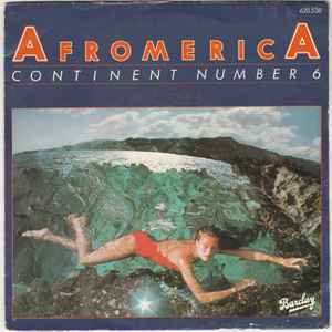 Continent Number 6 - Afromerica (7")