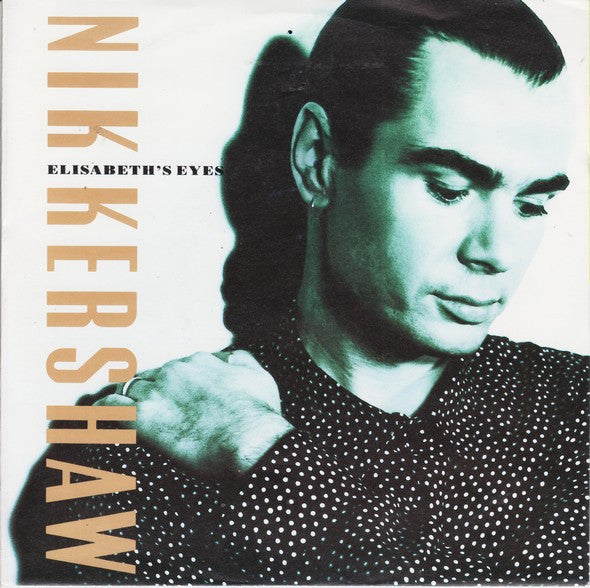 Nik Kershaw - Elisabeth's Eyes (7", Single)