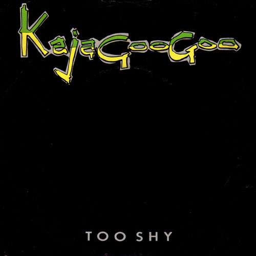 Kajagoogoo - Too Shy (7", Single)