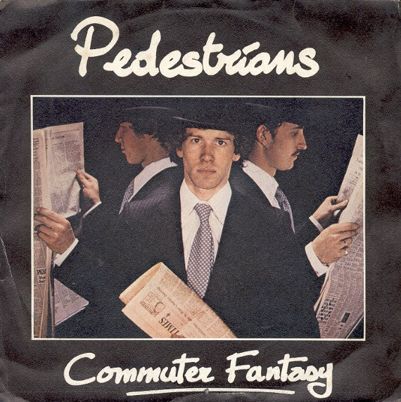 Pedestrians - Commuter Fantasy (7")