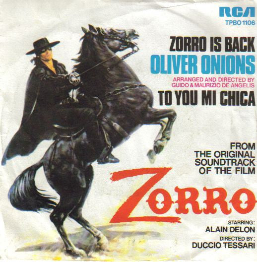 Oliver Onions - Zorro Is Back / To You Mi Chica (7")