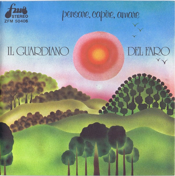 Il Guardiano Del Faro - Pensare, Capire, Amare (7")