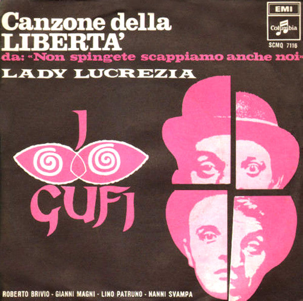 I Gufi - Canzone Della Libertà (7")