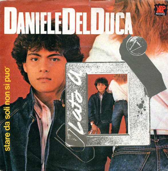 Daniele Del Duca - Stare Da Soli Non Si Può (7")