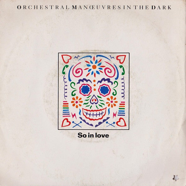 Orchestral Manoeuvres In The Dark - So In Love (7")