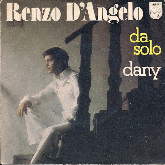 Renzo D'Angelo - Da Solo (7")