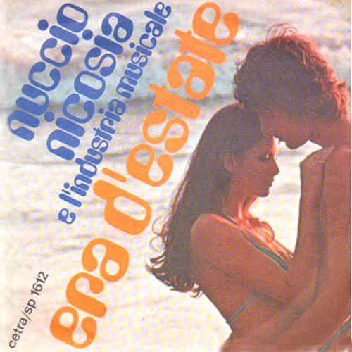 Nicosia & C. Industria Musicale - Giochi D'Orchestra / Era D'Estate (7")
