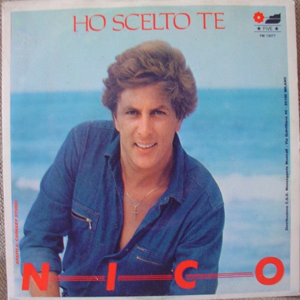 Nico Dei Gabbiani - Amarsi / Ho Scelto Te (7")
