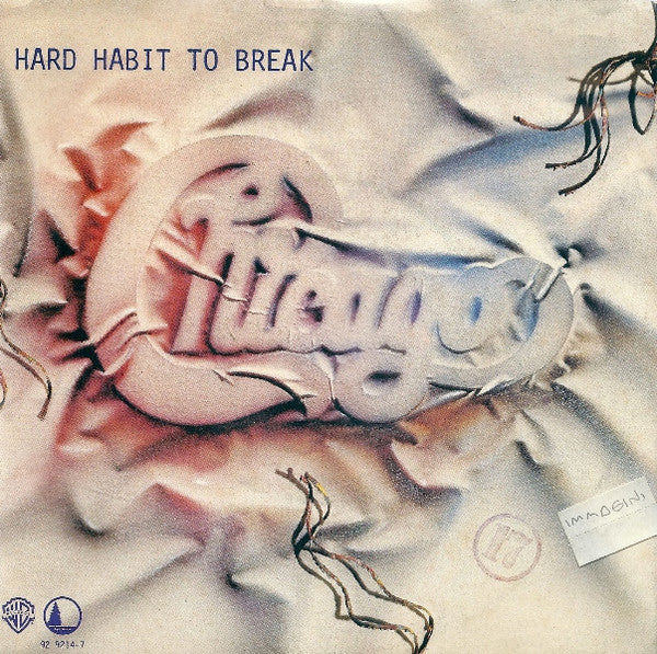Chicago - Hard Habit To Break (7")