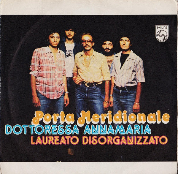 Porta Meridionale - Dottoressa Annamaria / Laureato Disorganizzato (7")