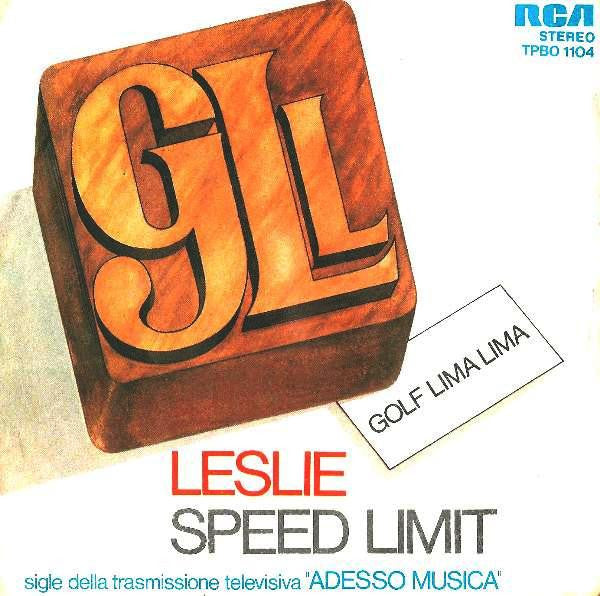 Golf Lima Lima - Leslie / Speed Limit (7")